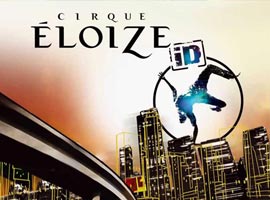 Cirque Eloize ID